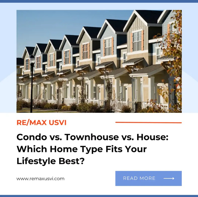 Condo vs. Townhouse vs. House: Which Home Type Fits Your Lifestyle Best?